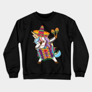 Mexican Dabbing Unicorn Cinco De Mayo Poncho Sombrero Maracas Crewneck Sweatshirt